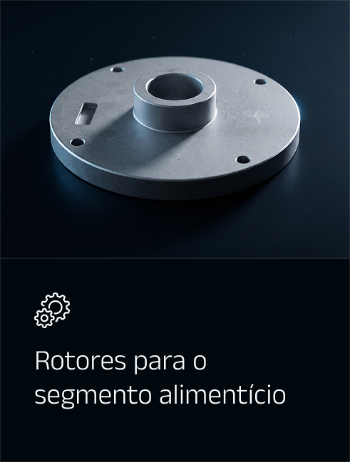 dRotores para o segmento alimentício